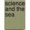 Science and the Sea door United States. Office