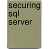 Securing Sql Server by Denny Cherry