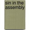 Sin in the Assembly door Dr. John Williamson