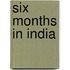 Six Months In India
