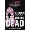 Sleep Like The Dead door Alex Gray
