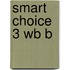 Smart Choice 3 Wb B