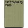 Snowboarding Tricks door Not Available