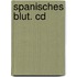 Spanisches Blut. Cd