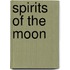 Spirits of the Moon