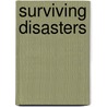 Surviving Disasters door Nick Hunter