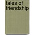 Tales of Friendship