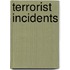 Terrorist Incidents