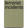 Terrorist Incidents door Not Available