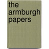 The Armburgh Papers by Christine Carpenter