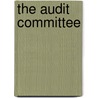 The Audit Committee by Laura F. Spira