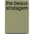The Beaux Stratagem