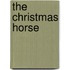 The Christmas Horse