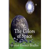 The Colors Of Space by Zimmer Marion Bradley