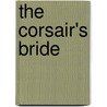 The Corsair's Bride by Edward Clark