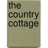 The Country Cottage by George Llewellyn Morris