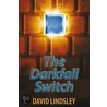 The Darkfall Switch door David Lindsley