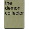 The Demon Collector door John Mayhew