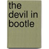 The Devil In Bootle door Richard Whittington-Egan