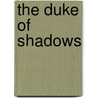The Duke of Shadows door Meredith Duran