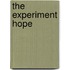The Experiment Hope