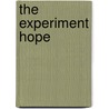 The Experiment Hope door Jürgen Moltmann