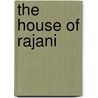 The House Of Rajani door E. Fallenberg