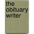 The Obituary Writer
