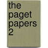 The Paget Papers  2 door Sir Arthur Paget