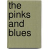 The Pinks And Blues door Rosa Abbott Parker