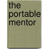The Portable Mentor by Mitchell J. Prinstein