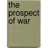 The Prospect of War door John Gooch