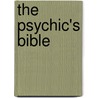 The Psychic's Bible by Jane Struthers
