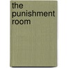 The Punishment Room door Zara Devereux