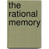 The Rational Memory door W.H. Groves