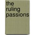 The Ruling Passions