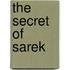 The Secret Of Sarek
