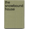 The Snowbound House door Shane Seely