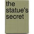 The Statue's Secret