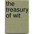 The Treasury Of Wit