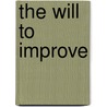 The Will to Improve door Tania Murray Li