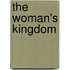 The Woman's Kingdom