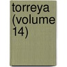 Torreya (Volume 14) door Torrey Botanical Club