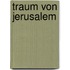 Traum von Jerusalem