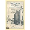 Trial Of Levi Weeks by Estelle Fox Klieger