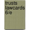 Trusts Lawcards 6/E door Routledge-Caven