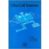 Ultra-Cold Neutrons