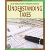 Understanding Taxes door Cecilia Minden