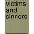 Victims and Sinners