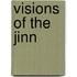 Visions Of The Jinn